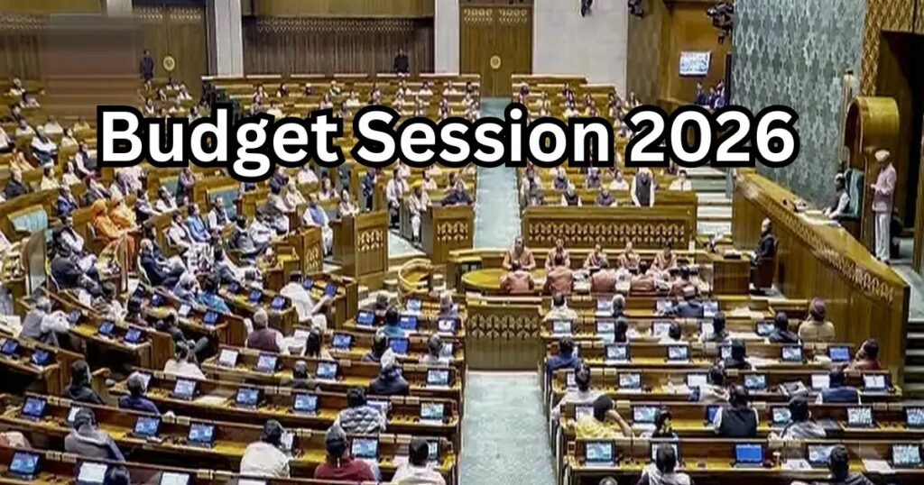 Budget Session 2026