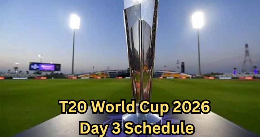 T20 World Cup 2026 Day 3 Schedule