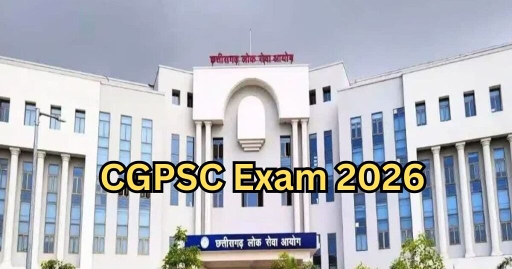 CGPSC Exam 2026